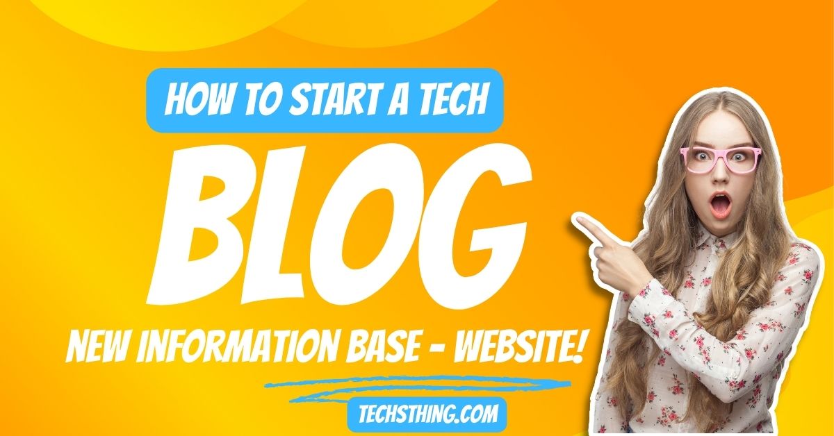 How to start a tech blog